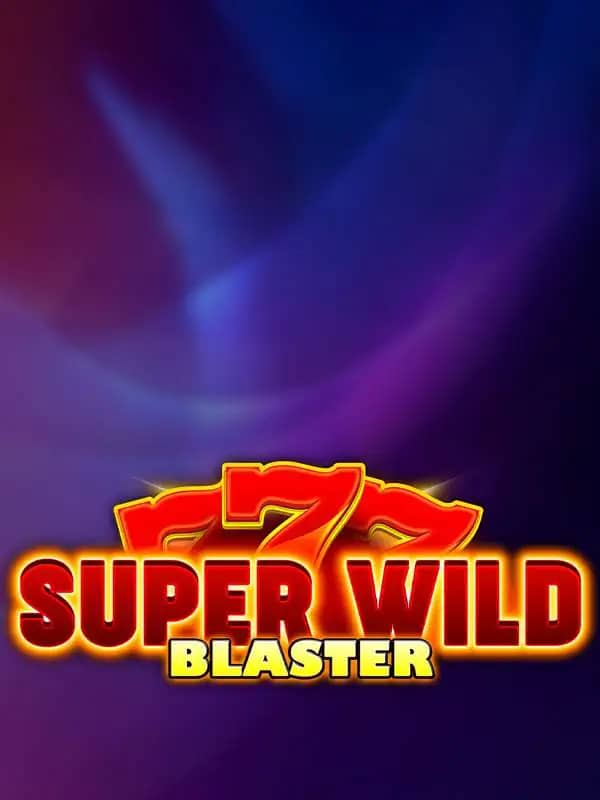 Super Wild Blaster