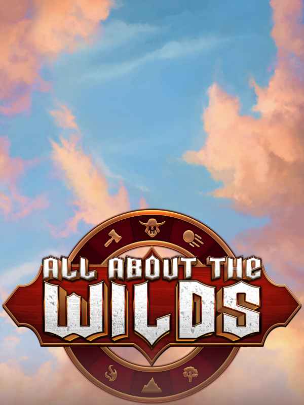 All About The Wilds