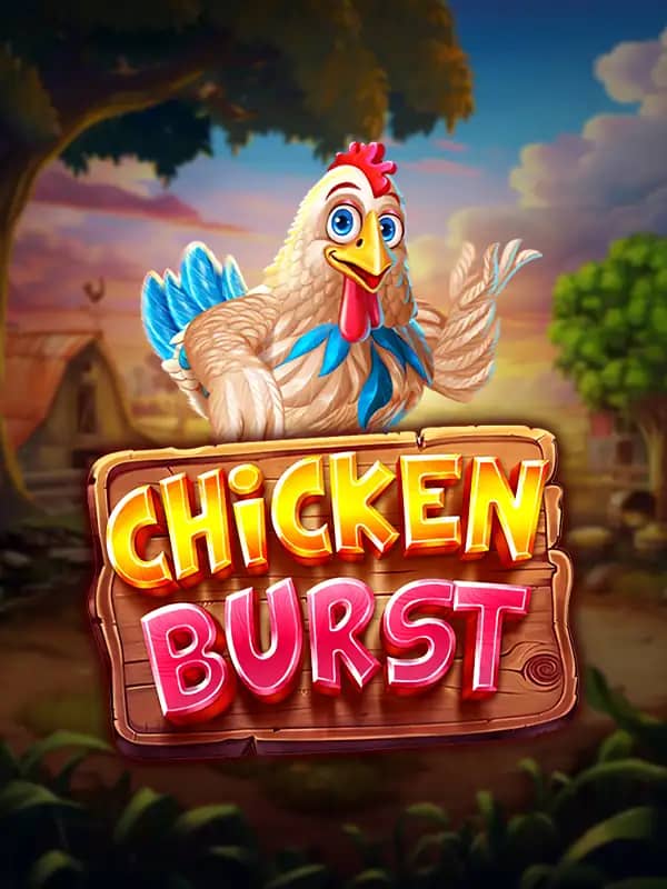 Chicken Burst